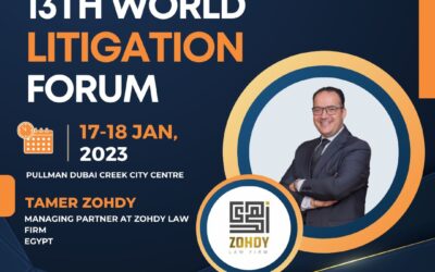 Zohdy at World Litigation Forum, Dubai 2023
